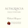 Eisele Vineyard Cabernet Sauvignon Altagracia Napa Valley