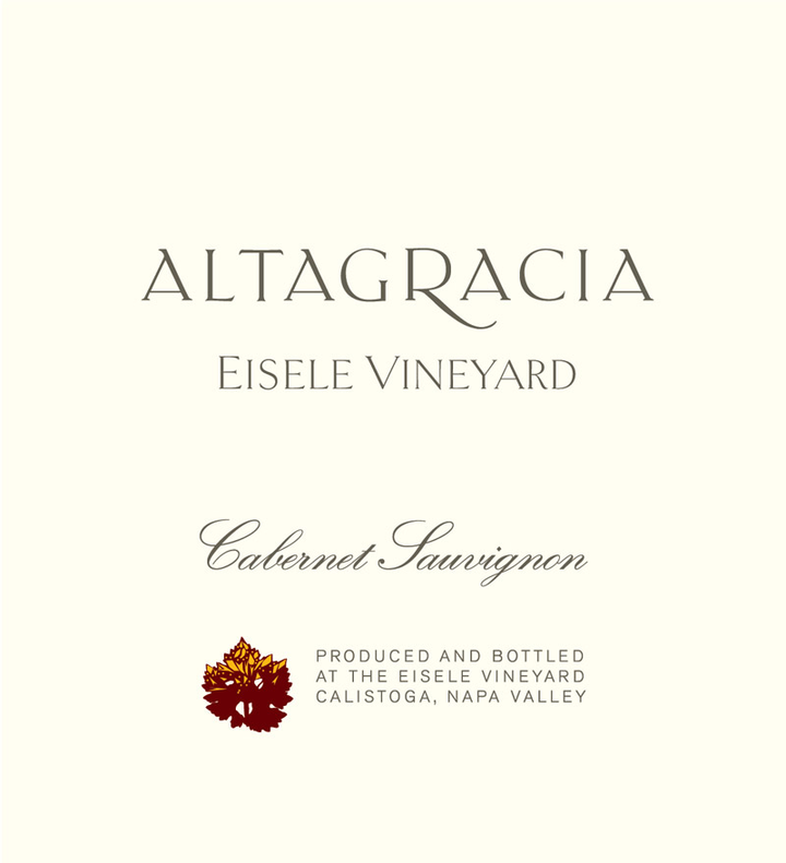 Eisele Vineyard Cabernet Sauvignon Altagracia Napa Valley