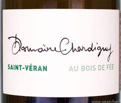 2021 Domaine Chardigny Chardonnay Au Bois de Fee Saint Veran
